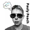 Pauly Peach - Stick Drive - Single